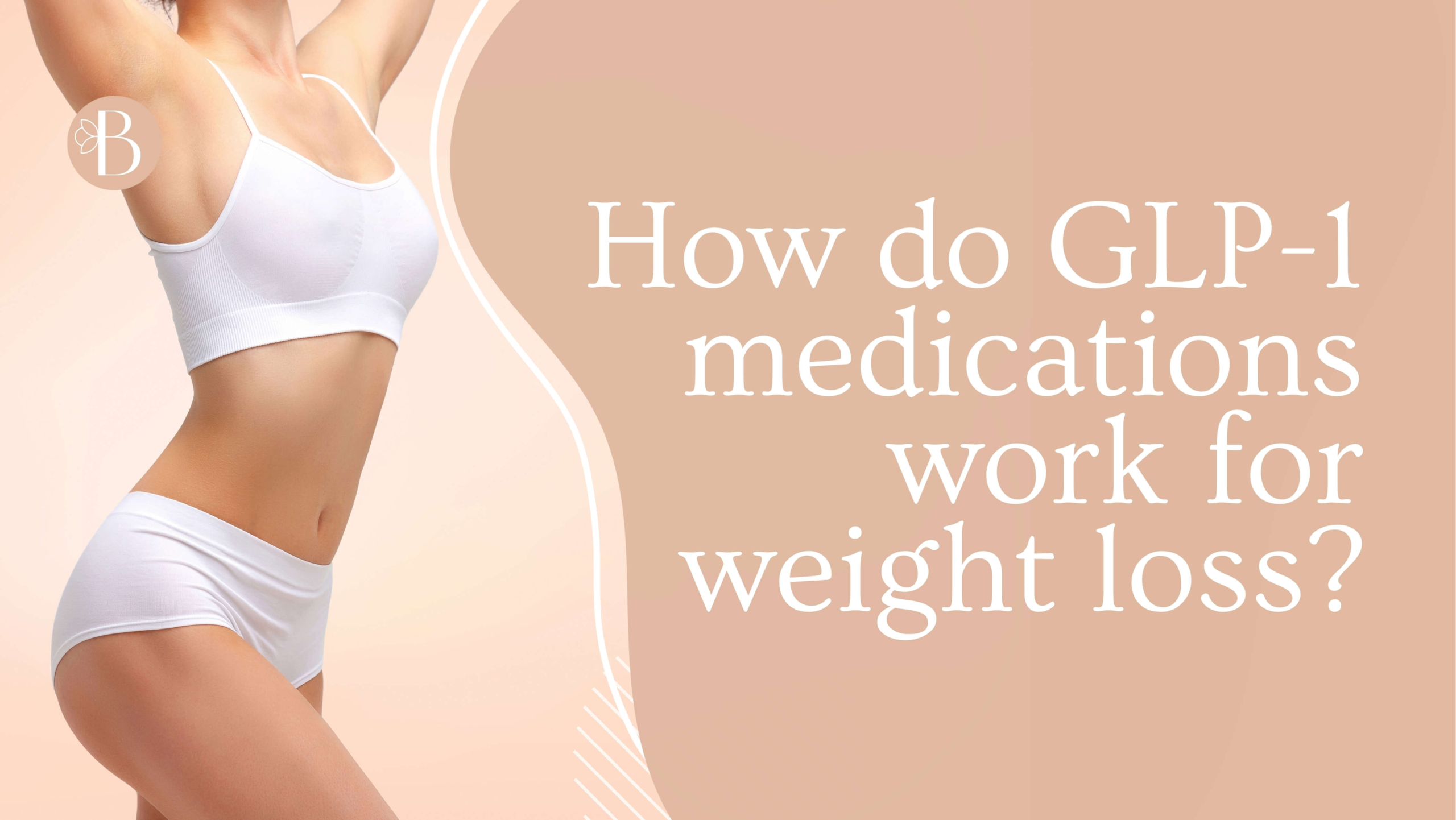 a woman showing GLP-1 medications results